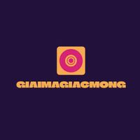 giaimagiacmong